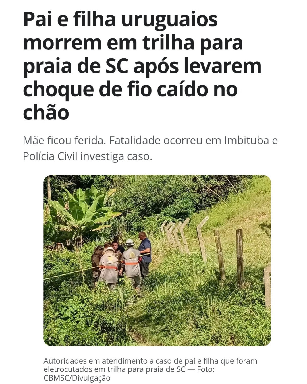 Um pai e sua filha uruguaios morreram após receber..